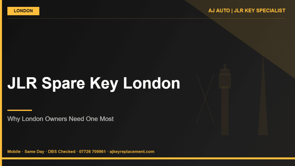 JLR Spare Key London | AJ Auto JLR Key Specialist London