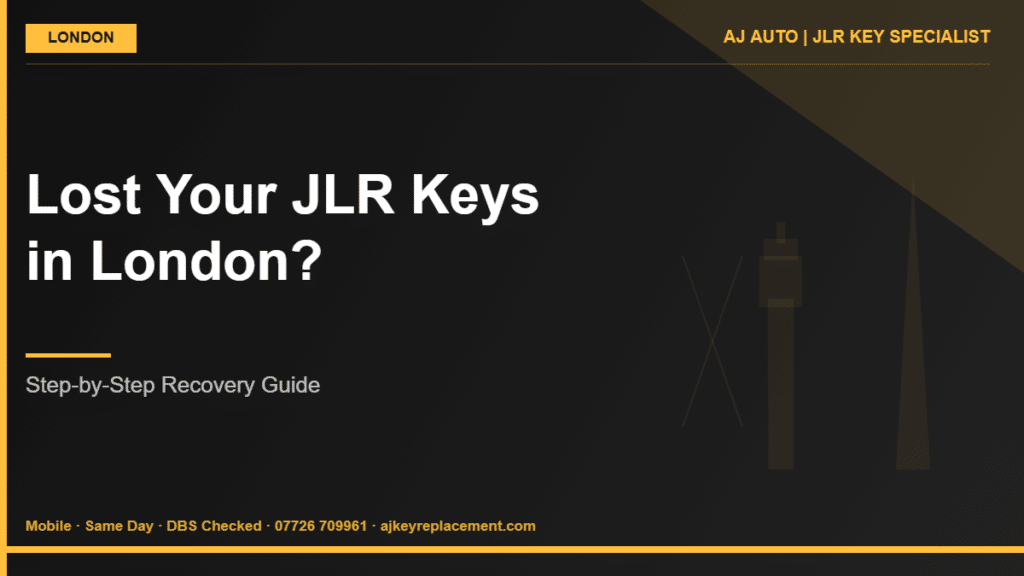 Lost Your JLR Keys in London? | AJ Auto JLR Key Specialist London